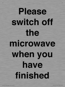 Please switch off the microwave when you have finished
